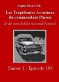 Livre audio: Sophie Malcor - Les Trépidantes Aventures du commandant Pinson-Episode 195