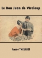 Livre audio: André Theuriet - Le Don Juan de Vireloup