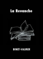 Livre audio: Binet-Valmer - La Revanche