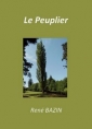 Livre audio: René Bazin - Le Peuplier