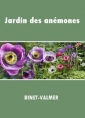 Livre audio: Binet-Valmer - Jardin des anémones