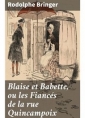 Livre audio: Rodolphe Bringer - Blaise et Babette