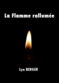 Livre audio: Lya Berger - La Flamme rallumée