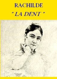 Illustration: La Dent - Rachilde