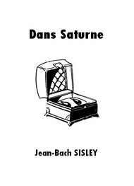 Illustration: Dans Saturne - Jean bach Sisley