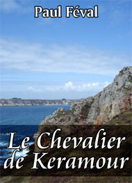 Illustration: Le Chevalier de Keramour - Paul Féval