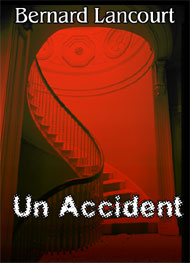 Illustration: Un Accident - bernard lancourt