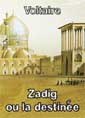 voltaire: Zadig ou la destin�e