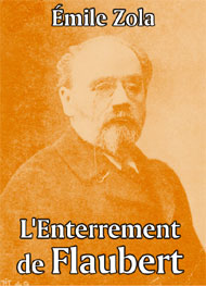 Illustration: L'Enterrement de Flaubert - emile zola