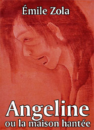 Illustration: Angeline ou la maison hantée - emile zola