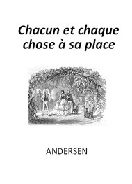 Illustration: Chacun et chaque chose à sa place - Hans Christian Andersen