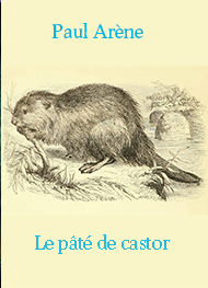 Illustration: Le pâté de castor - Paul Arène