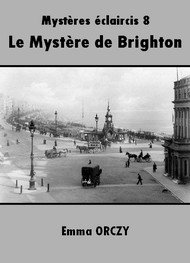 Illustration: Le Mystère de Brighton - Emma Orczy