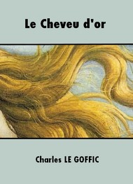 Illustration: Le Cheveu d'or - Charles Le Goffic