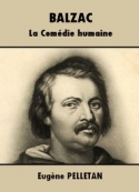 Eugène Pelletan: Balzac-La Comédie humaine
