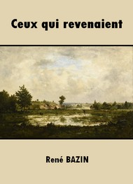 Illustration: Ceux qui revenaient - René Bazin