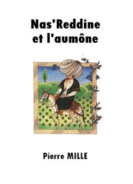 Illustration: Nas'Reddine et l'aumône - Mille Pierre 