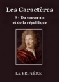 Livre audio: Jean de La bruyère - Les Caractères – 9 – Du souverain et de la république