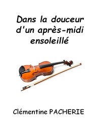 Clémentine Pacherie - Dans la douceur d'un après-midi ensoleillé