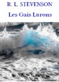 Livre audio: Robert Louis Stevenson - Les Gais Lurons