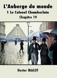 Illustration: L'Auberge du monde-1 Le Colonel Chamberlain 19 - Hector Malot