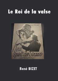 Illustration: Le Roi de la valse - René Bizet