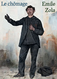 Illustration: Le chômage - Emile Zola