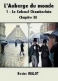 Livre audio: Hector Malot - L'Auberge du monde-1-Le Colonel Chamberlain 38