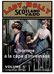 Emma Orczy - L'homme à la cape d'Inverness