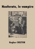 Hughes Chelton: Nosferatu, le vampire