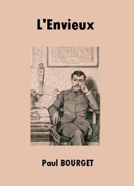 Illustration: L'Envieux - Paul Bourget