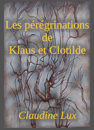 Illustration: Les pérégrinations de Klaus et Clotilde - Claudine Lux