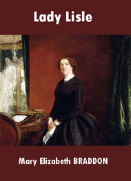 Mary Elizabeth Braddon - Lady Lisle