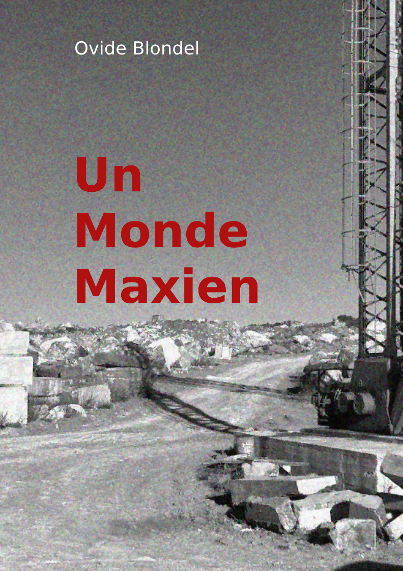 Illustration: Un Monde Maxien - Ovide Blondel