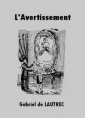 Livre audio: Gabriel de Lautrec - L'Avertissement