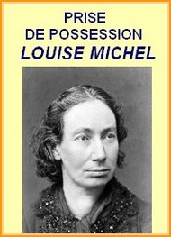 Illustration: Prise de possession - Louise Michel