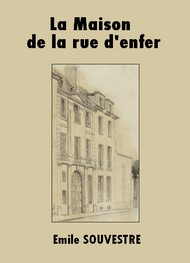 Illustration: La Maison de la rue d'enfer - Emile Souvestre