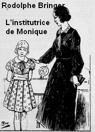 Illustration: L'institutrice de Monique - Rodolphe Bringer