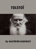 Ely Halpérine-kaminsky: Tolstoï