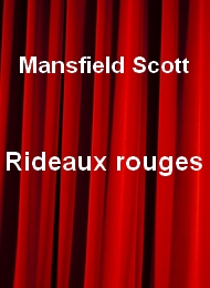 Illustration: Rideaux rouges - Mansfield Scott