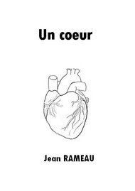 Jean Rameau - Un coeur