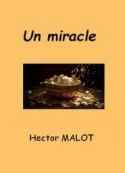 Hector Malot: Un miracle