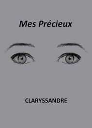 Illustration: Mes Précieux ! - Claryssandre