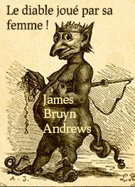 Illustration: Le diable joué par sa femme - James bruyn Andrews