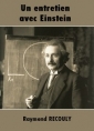 Livre audio: Raymond Recouly - Un entretien avec Einstein