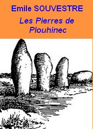 Illustration: Les Pierres de Plouhinec  - Emile Souvestre