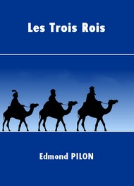 Illustration: Les Trois Rois - Edmond Pilon