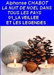 Illustration: La Nuit de Noël dans tous les Pays, 01, La Veillée et les Légendes - Alphonse Chabot