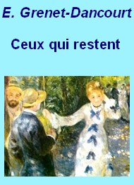 Illustration: Ceux qui restent - Ernest Grenet dancourt