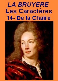 Illustration: Les Caractères-14- DE LA CHAIRE - Jean de La bruyère